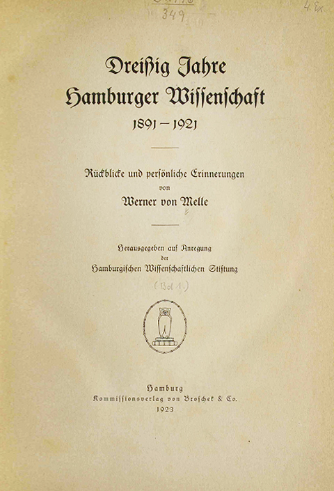 Werner von Melle, Dreißig Jahre Hamburger Wissenschaft 1891 bis 1921